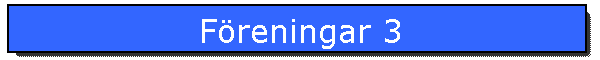 F�reningar 3