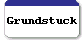  Grundstuck 