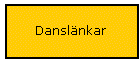 Danslnkar